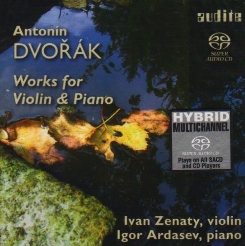 Dvorak / Zenaty / Ardasev: Works for Violin & Piano - SUPER-AUDIO CD