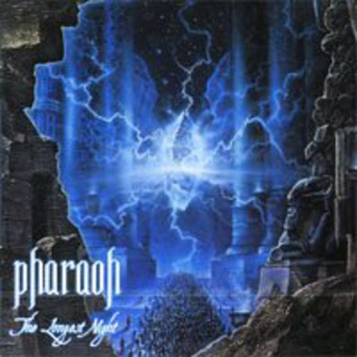 Pharaoh: Longest Night - COMPACT DISCS
