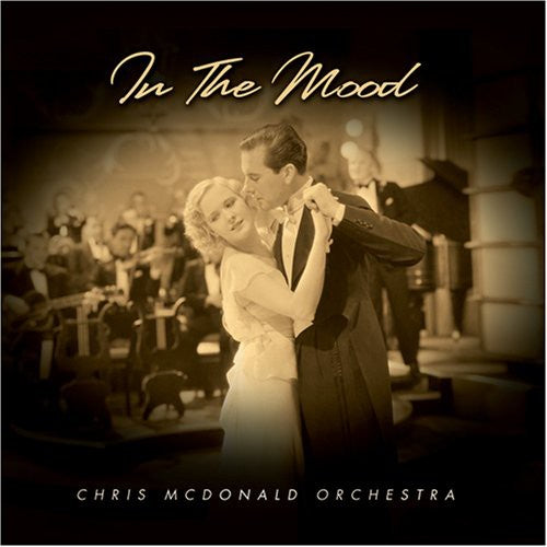 Chris McDonald: In the Mood - COMPACT DISCS