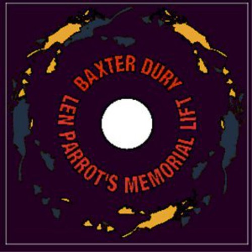 Dury, Baxter: Len Parrot's Memorial Lift