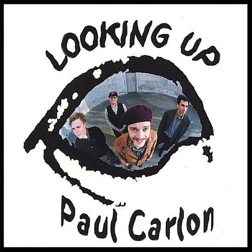 Paul Carlon: Looking Up - COMPACT DISCS