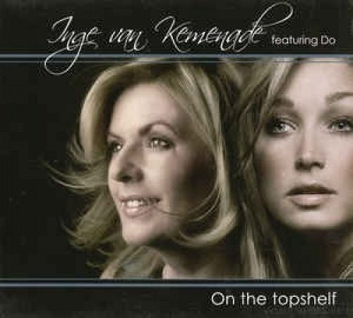 Kemenade, Inge Van: On the Topshelf - CD SINGLE
