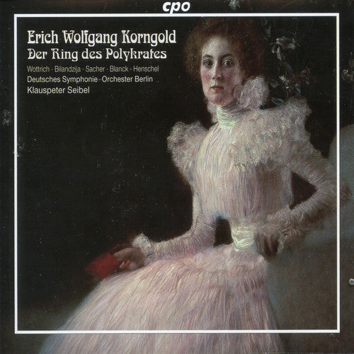 Korngold / German Sym Orch Berlin / Seibel: Der Ring Des Polykrates
