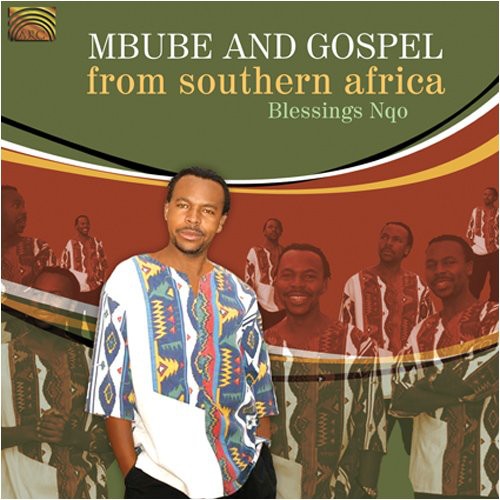 Blessings Nqo: Mbube and Gospel From Southern Africa - COMPACT DISCS
