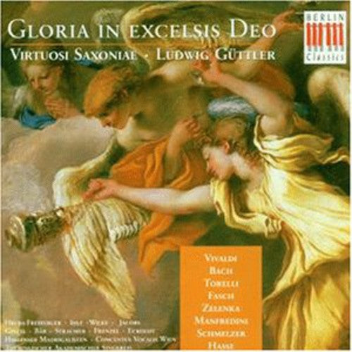 Virtuosi Saxoniae: Gloria in Excelsis Deo