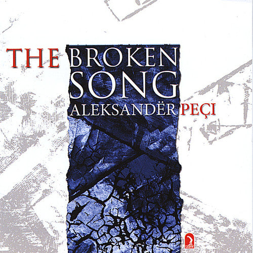 Aleksander Pei: Broken Song - COMPACT DISCS