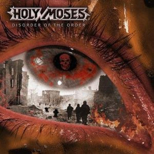 Holy Moses: Disorder of the Order