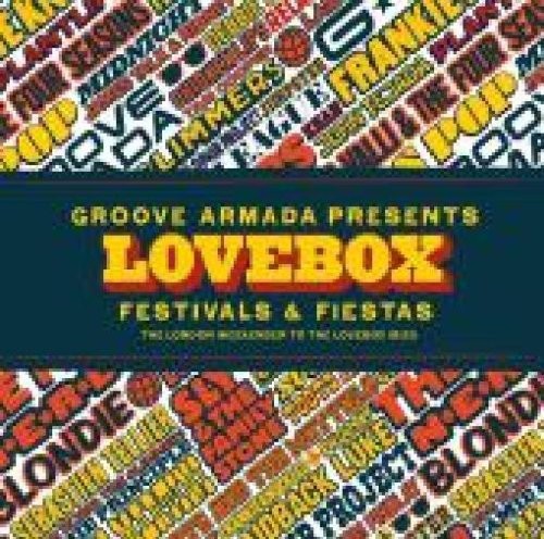 Groove Armada: Groove Armada Presents Lovebox Weekender