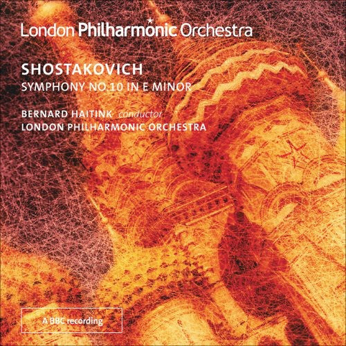 Shostakovich / Lpo / Haitink: Symphony No. 10 in E minor