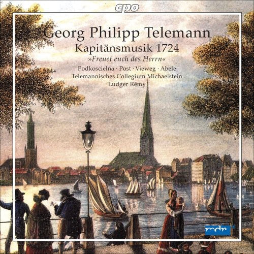 Telemann / Remy / Telemannisches Collegium: Kapitansmusik 1724 - SUPER-AUDIO CD