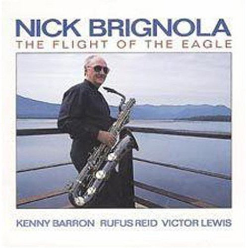 Brignola, Nick: Flight of Eagle
