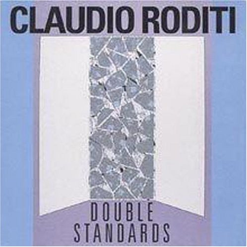 Roditi, Claudio: Double Standards