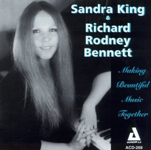 Sandra King: Making Beautiful Music Together - COMPACT DISCS