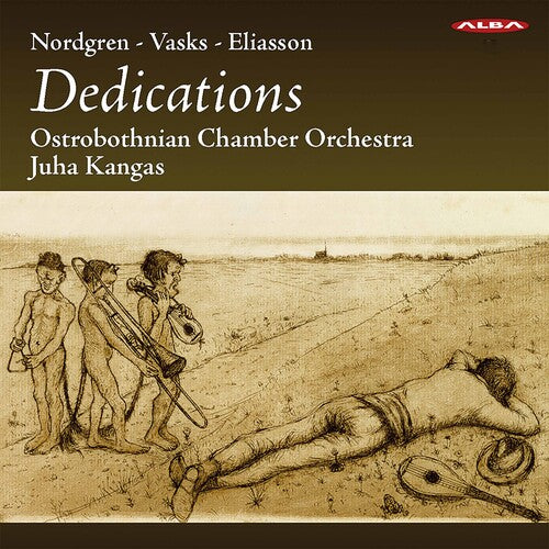 Nordgren / Ostrobothnian Chamber Orch / Kangas: Dedications - SUPER-AUDIO CD