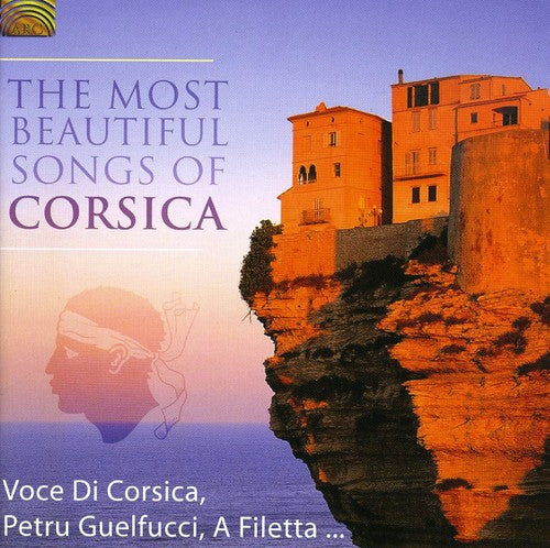 Various Artists: The Most Beautiful Songs Of Corsica - COMPACT DISCS
