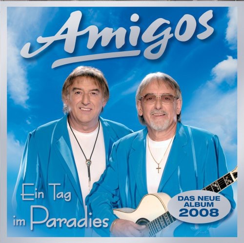 Amigos: Ein Tag Im Paradies