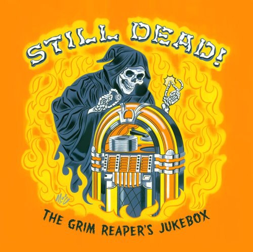 Still Dead the Grim Reapers Jukebox / Various: Still Dead! The Grim Reapers Jukebox