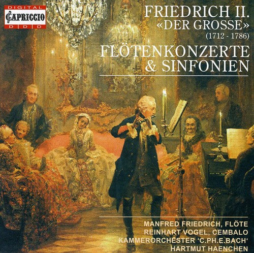 Frederick the Great / Haenchen: Symphonies & Flute Concertos