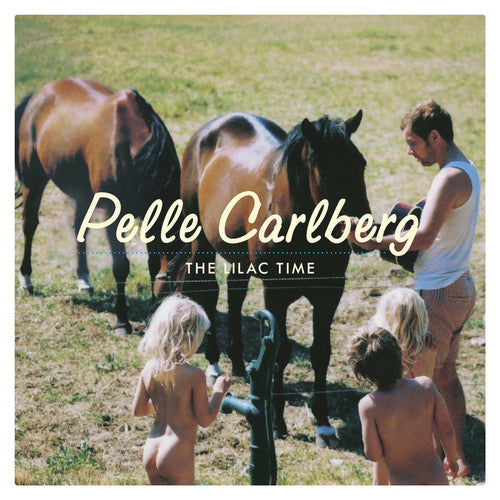 Pelle Carlberg: The Lilac Time - COMPACT DISCS