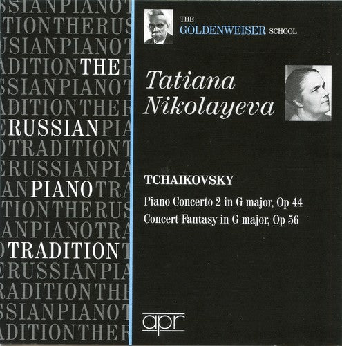Nicolayeva, Tatiana: Russian Piano Tradition