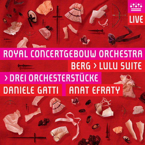 Berg / Efraty / Cgb / Gatti: Lulu Suite Drei Orchesterstucke - SUPER-AUDIO CD