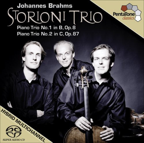 Brahms / Storioni Trio: Piano Trio No. 1 Op. 8 / Piano Trio No. 2 Op. 87 - SUPER-AUDIO CD