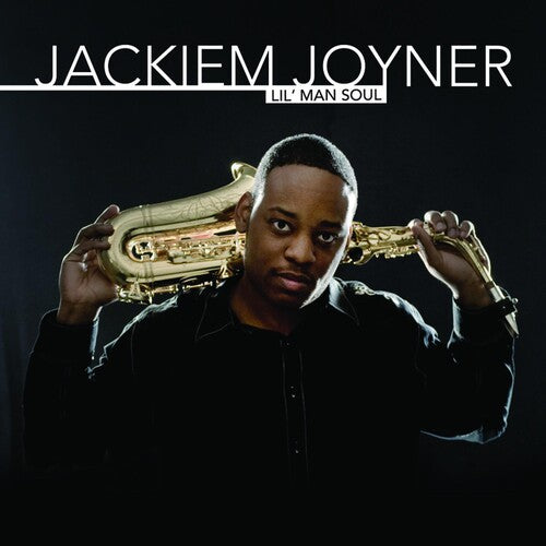 Joyner, Jackiem: Lil Man Soul