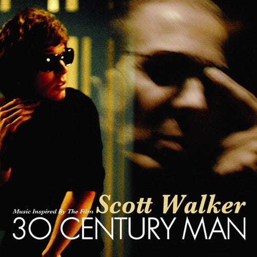 Scott Walker: 30 Century Man / O.S.T.: Scott Walker: 30 Century Man (Original Soundtrack)