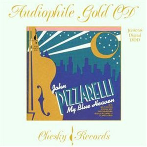 Pizzarelli, John: My Blue Heaven