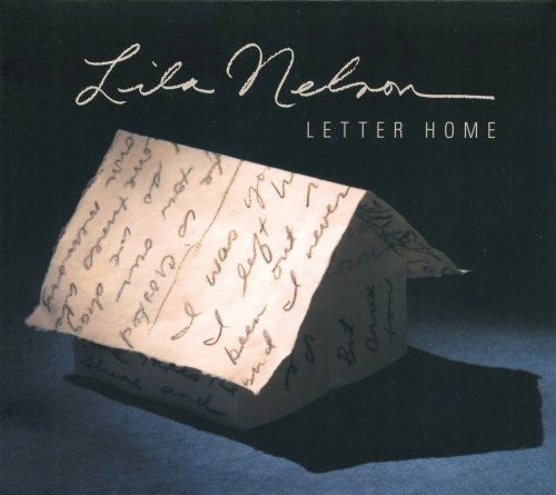 Nelson, Lila: Letter Home