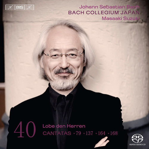 Bach, J.S. / Nonoshita / Blaze / Sakurada / Suzuki: Cantatas 40 - SUPER-AUDIO CD