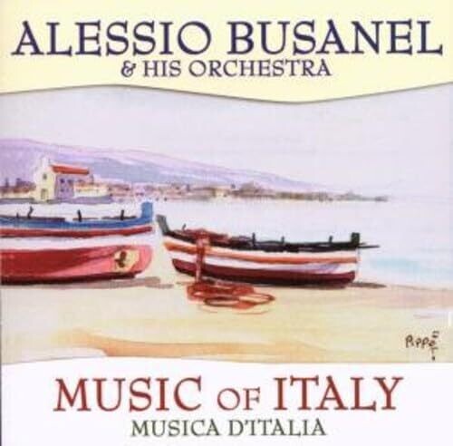 Alessio Busanel: Music Of Italy - COMPACT DISCS