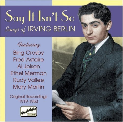 Say It Isn't So: Songs of Irvi: Say It Isn't So: Songs of Irvi