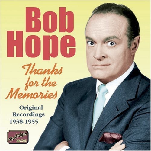 Hope, Bob: Bob Hope