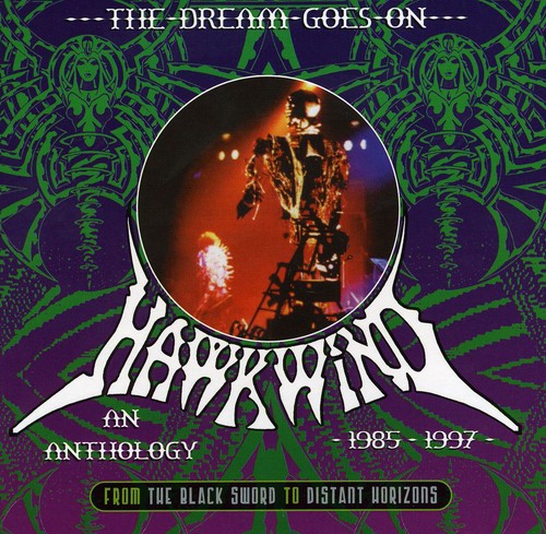 Hawkwind: Dream Goes on: From Black Sword to Distant Horizon - COMPACT DISCS