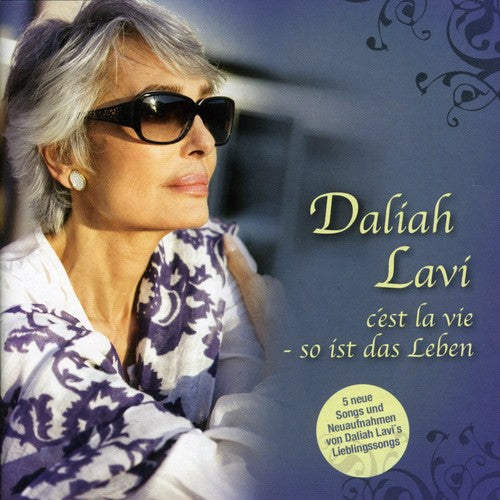 Lavi, Daliah: C'est la Vie: So Ist Das Leben
