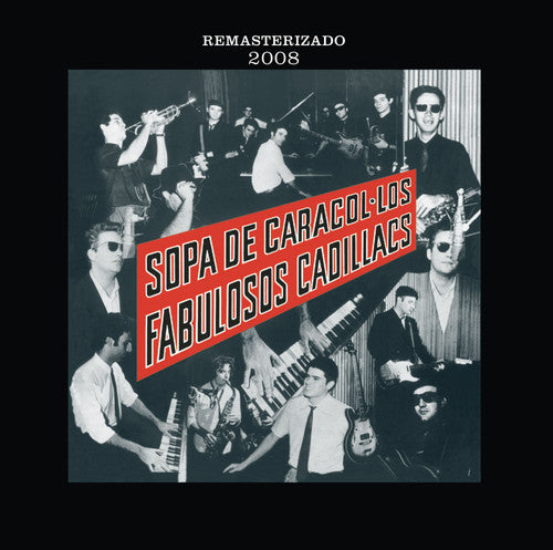 Fabulosos Cadillacs: Sopa De Caracol