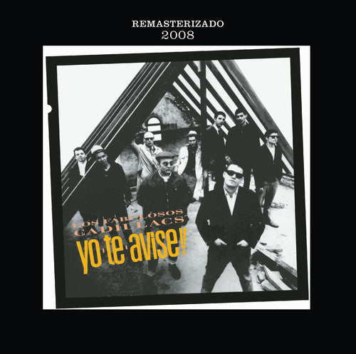 Fabulosos Cadillacs: Yo Te Avise