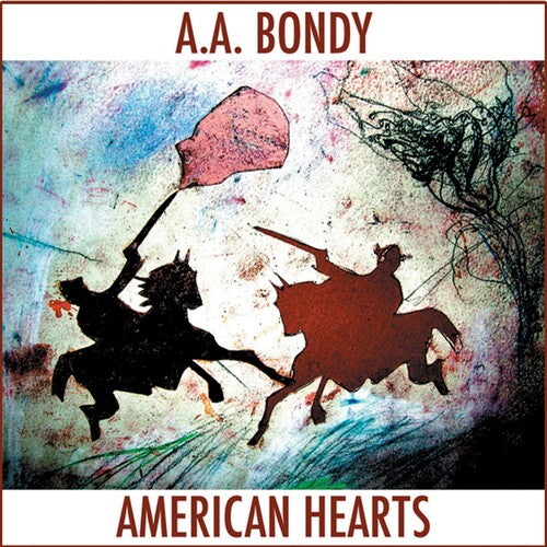 Bondy, a.a.: American Hearts