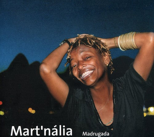 Mart'nalia: Madrugada