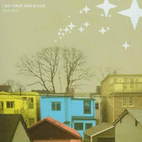 I Am Robot & Proud: Grace Days