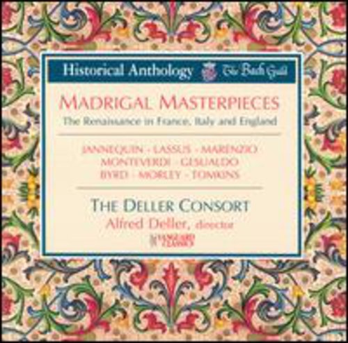 Deller Consort / Deller: Madrigal Masterpieces