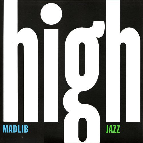 Madlib: High Jazz