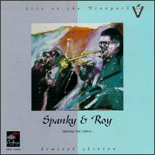 Spanky & Roy: Passing The Torch: Live At The Vineyard