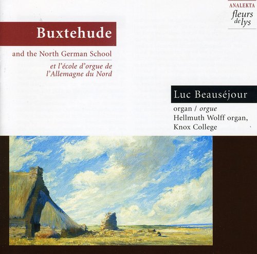 Scheidemann / Weckmann / Buxtehude: Buxtehude & North German Organ School
