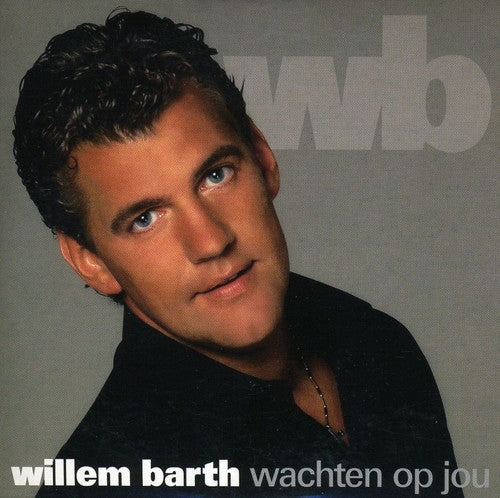 Barth, Willem: Wachten Op Jou - CD SINGLE