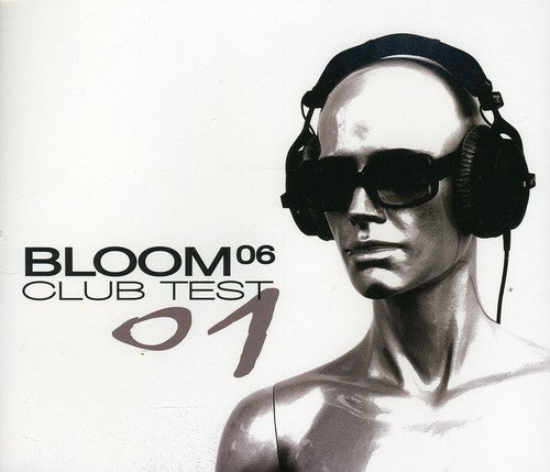 Bloom 06: Club Test 01 (EP) - CD SINGLE