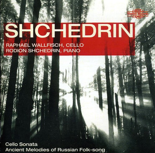 Shchedrin / Wallfisch: Music for Cello & Piano