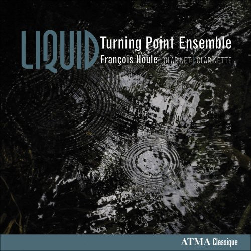 Korsrud / Houle / Turning Point Ensemble: Liquid - COMPACT DISCS