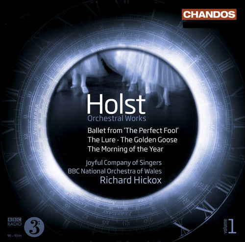Holst / Hickox / Joyful Company of Singers: Orchestral Works 1 - SUPER-AUDIO CD